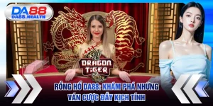 Rồng Hổ DA88