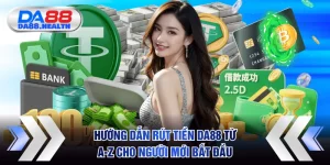rút tiền DA88