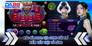 Xóc Đĩa DA88